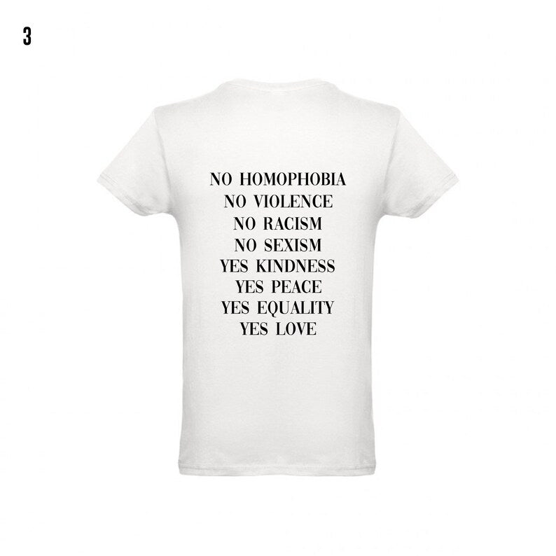 T-shirt com a frase "Igualdade", T-shirt "Sem racismo", T-shirt "Sem homofobia", T-shirt "Sim ao amor", T-shirt "Sem sexismo", T-shirt "Sim à gentileza", T-shirt "Sim à paz", T-shirt "Família"